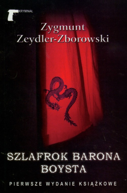 Szlafrok barona Boysta - Zeydler Zborowski Zygmunt | okładka