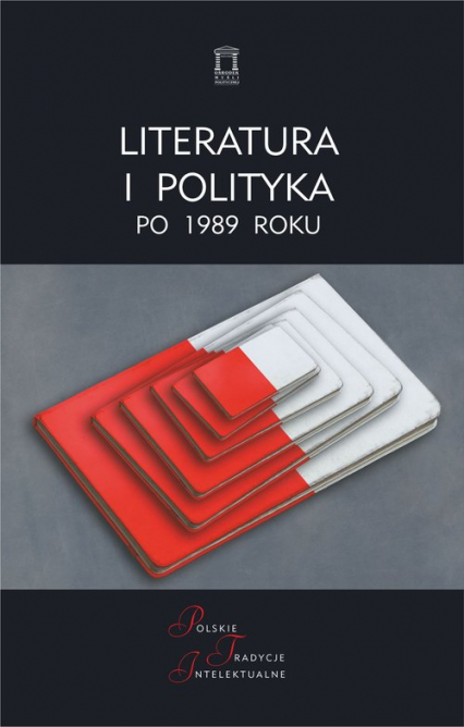 Literatura i polityka po 1989 roku -  | okładka