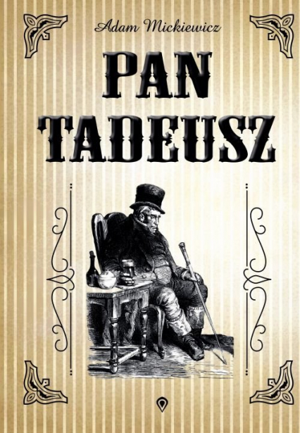 Pan Tadeusz - Adam Mickiewicz | okładka