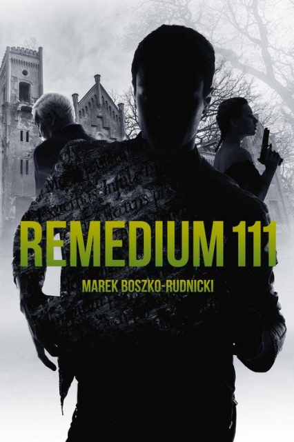 Remedium 111 - Marek Boszko-Rudnicki | okładka