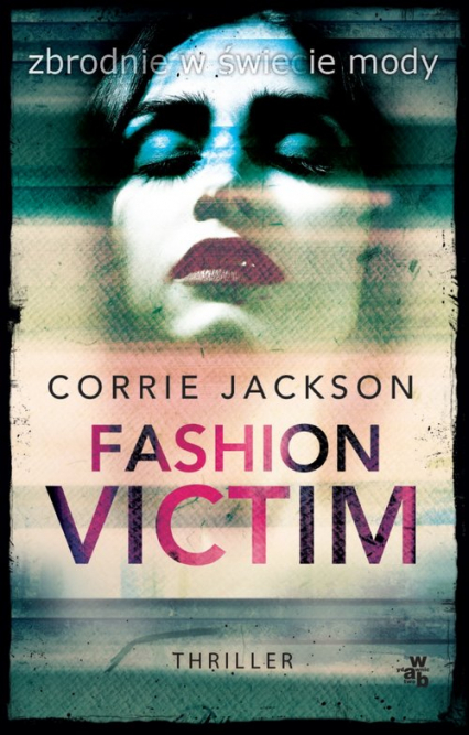 Fashion Victim - Corrie Jackson | okładka