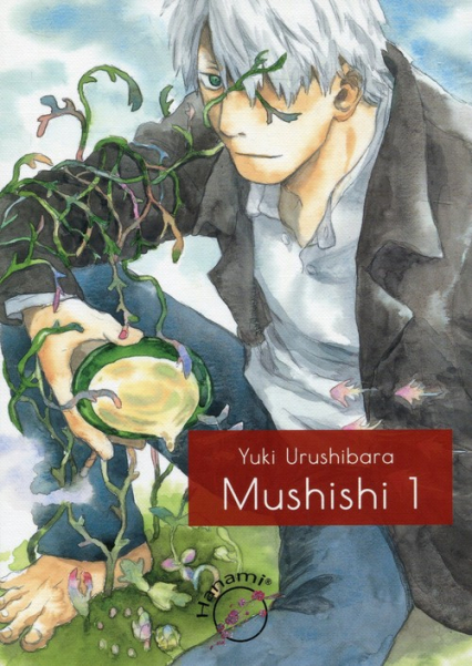 Mushishi 1 - Yuki Urushibara | okładka