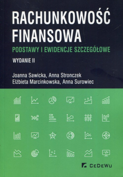 Rachunkowość finansowa Podstawy i ewidencje szczegółowe - Sawicka Joanna | okładka
