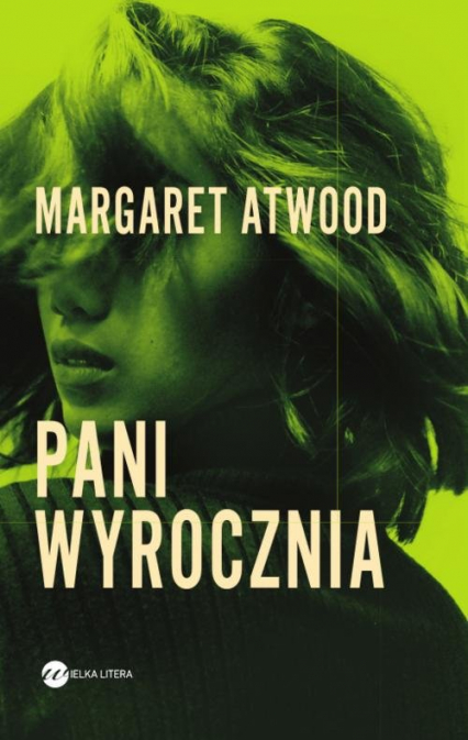 Pani Wyrocznia - Margaret Atwood | okładka