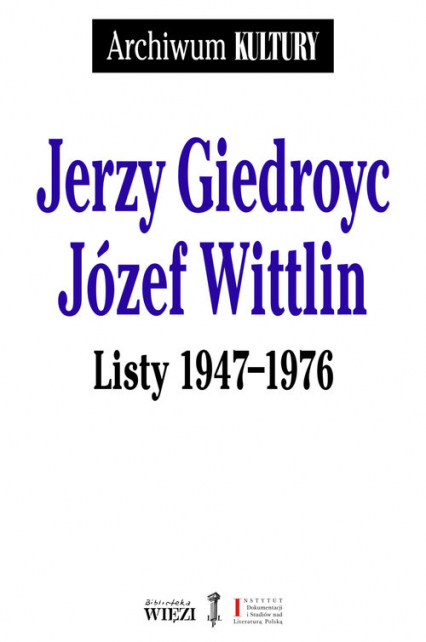 Listy 1947-1976 - Giedroyc Jerzy, Wittlin Józef | okładka