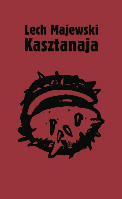 Kasztanaja - Lech Majewski | okładka