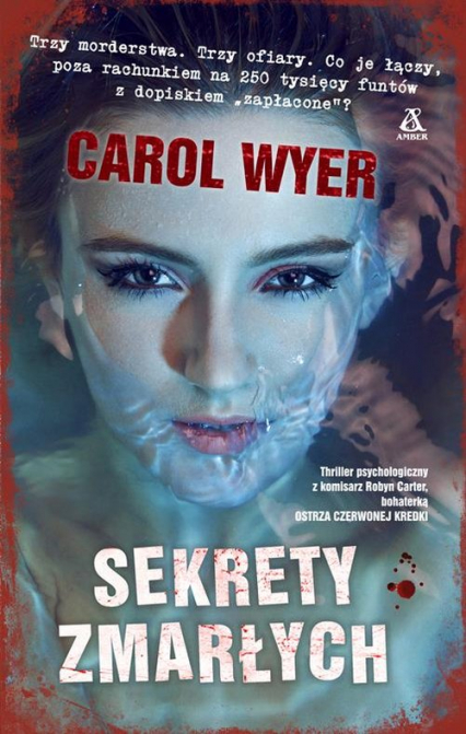 Sekrety zmarłych - Carol Wyer | okładka