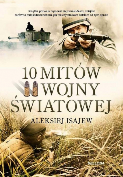 10 mitów II wojny światowej - Aleksij Isajew | okładka