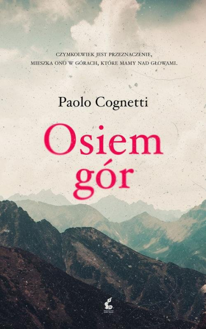 Osiem gór - Paolo Cognetti | okładka