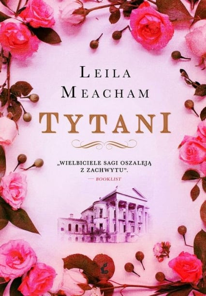 Tytani - Leila Meacham | okładka