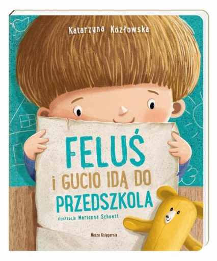 Feluś i Gucio idą do przedszkola - Katarzyna Kozłowska | okładka