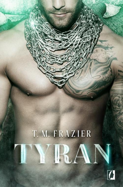 Tyran Tom 2 King - Frazier T. M. | okładka