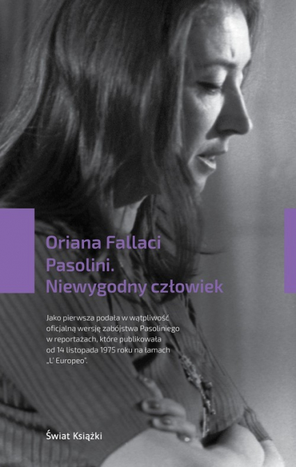 Pasolini Niewygodny człowiek - Oriana Fallaci | okładka