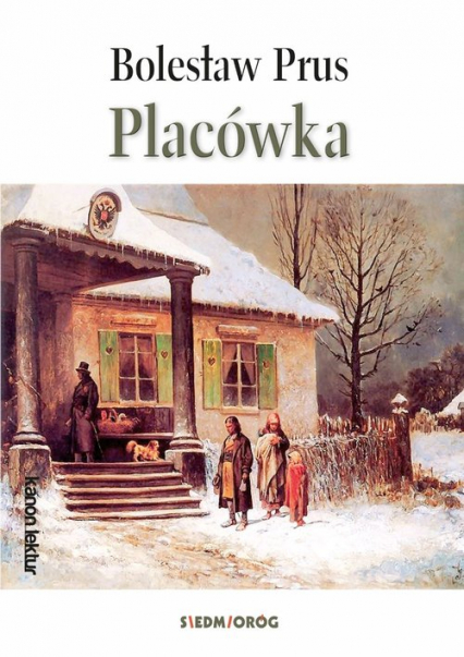Placówka - Bolesław Prus | okładka