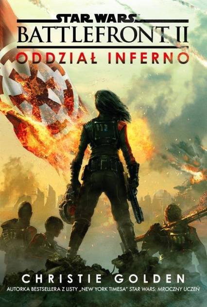 Star Wars Battlefront 2 Oddział Inferno - Christie Golden | okładka