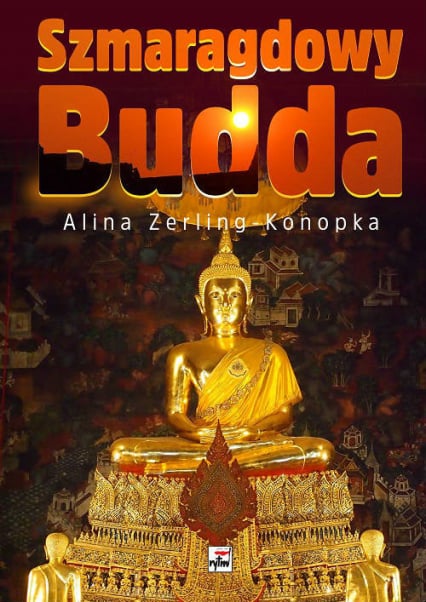 Szmaragdowy Budda - Alina Zerling-Konopka | okładka