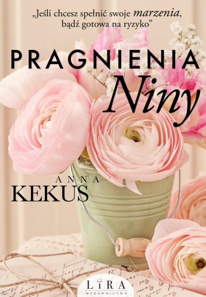 Pragnienia Niny - Anna Kekus | okładka
