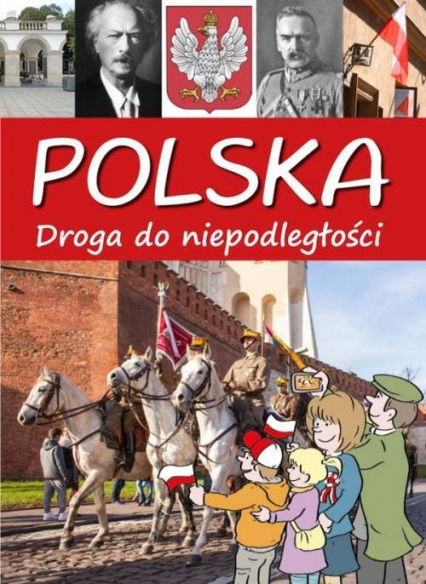 Polska Droga do niepodległości - Artur Jabłoński | okładka