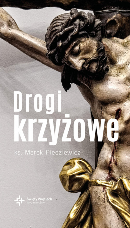 Drogi krzyżowe - Marek Piedziewicz | okładka