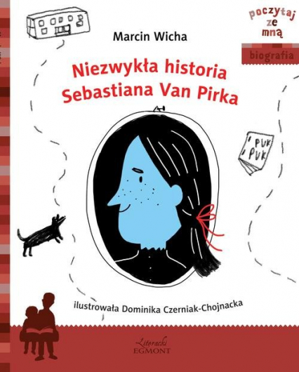 Niezwykła historia Sebastiana Van Pirka - Marcin Wicha | okładka