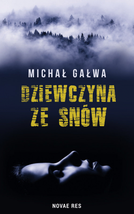 Dziewczyna ze snów - Michał Gałwa | okładka