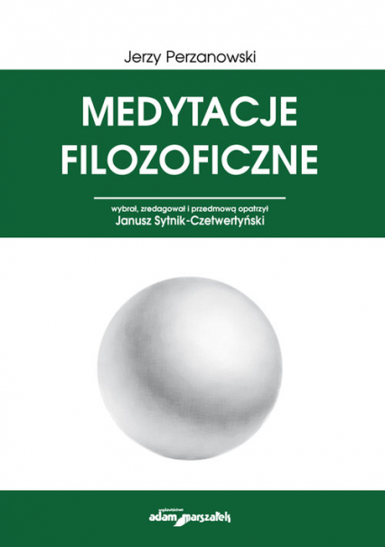 Medytacje filozoficzne - Jerzy Perzanowski | okładka