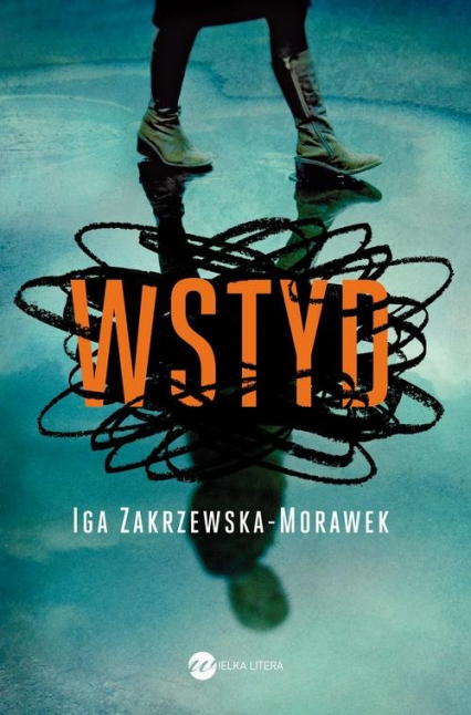 Wstyd - Iga Zakrzewska-Morawek | okładka