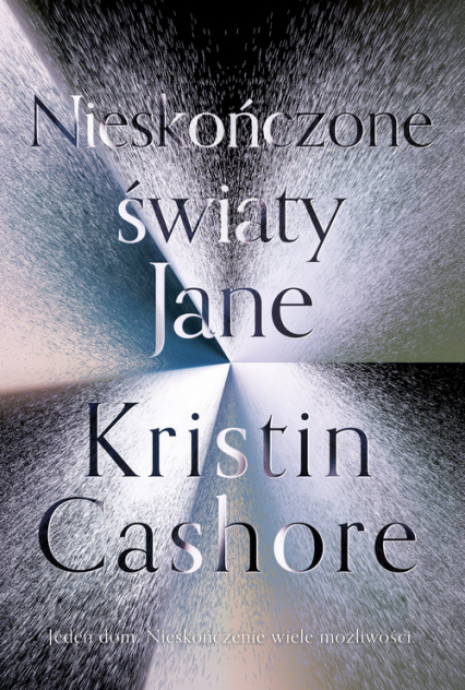 Nieskończone światy Jane - Kristin Cashore | okładka