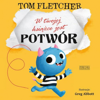 W twojej książce jest potwór - Tom Fletcher | okładka