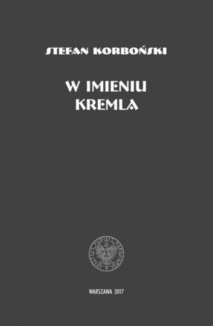 W imieniu Kremla - Stefan Korboński | okładka