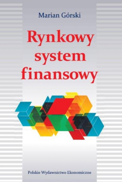 Rynkowy system finansowy - Marian Górski | okładka