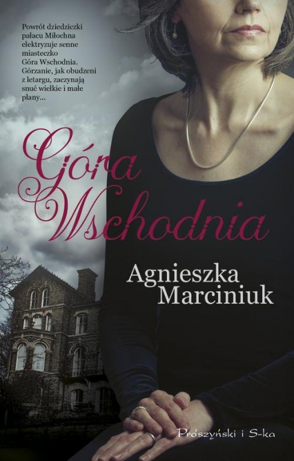 Góra Wschodnia - Agnieszka Marciniuk | okładka