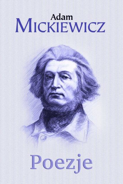 Poezje - Adam Mickiewicz | okładka