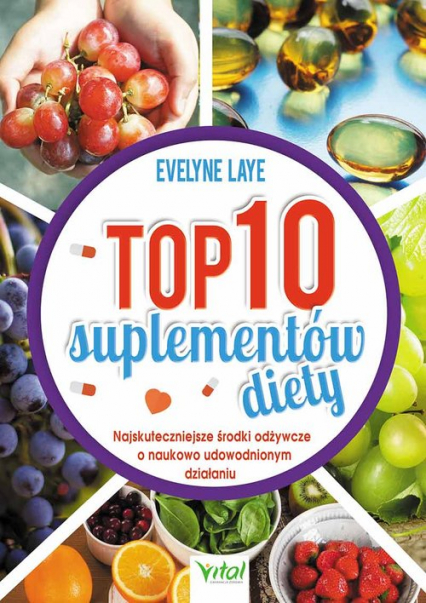 TOP 10 suplementów diety - Evelyne Laye | okładka