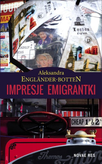 Impresje emigrantki - Aleksandra Engländer-Botten | okładka
