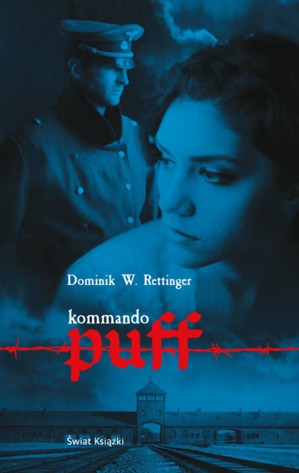 Kommando Puff - Dominik Wieczorkowski-Rettinger | okładka