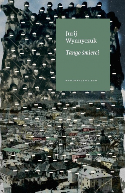 Tango śmierci - Jurij Wynnyczuk | okładka