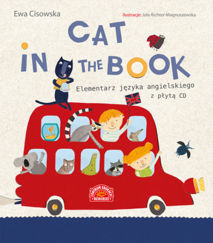 Cat in the Book Elementarz języka angielskiego z płytą CD - Ewa Cisowska | okładka