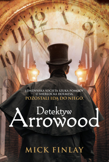 Detektyw Arrowood - Mick Finlay | okładka