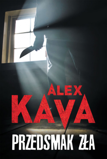 Przedsmak zła - Alex  Kava | okładka