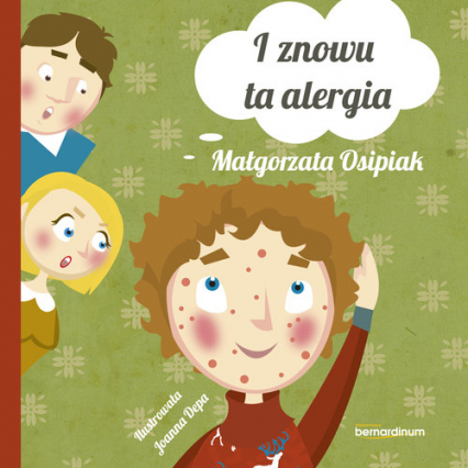 I znowu ta alergia - Małgorzata Osipiak | okładka