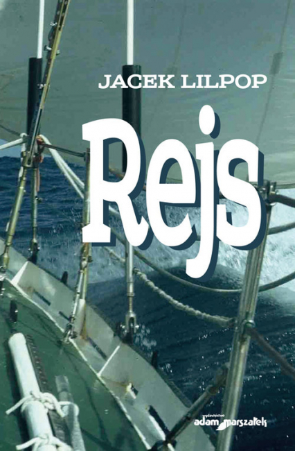 Rejs - Jacek Lilpop | okładka