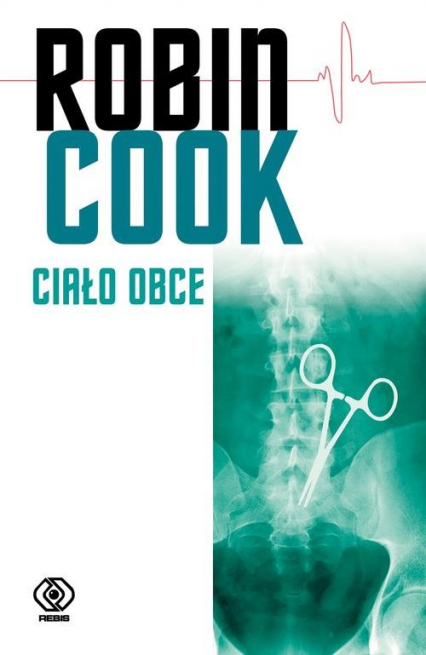 Ciało obce - Robin Cook | okładka