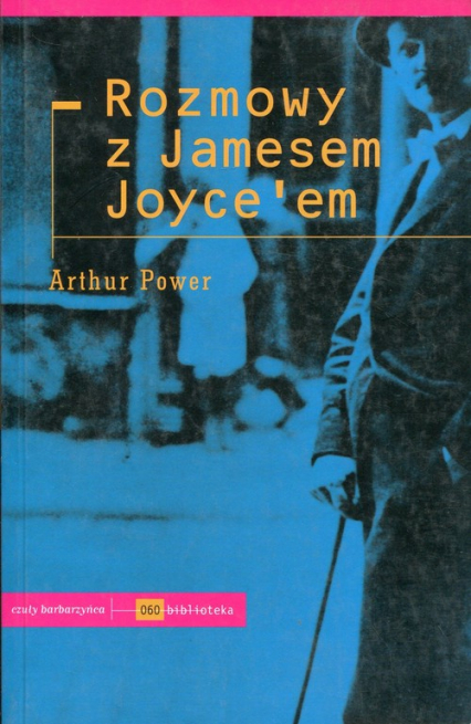 Rozmowy z Jamesem Joyceem - Arthur Power | okładka