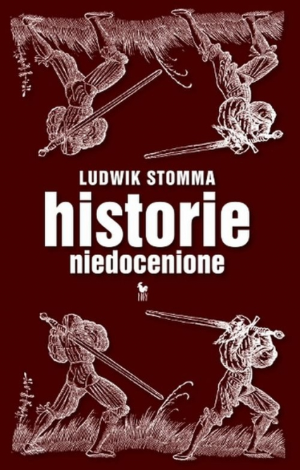 Historie niedocenione - Ludwik Stomma | okładka