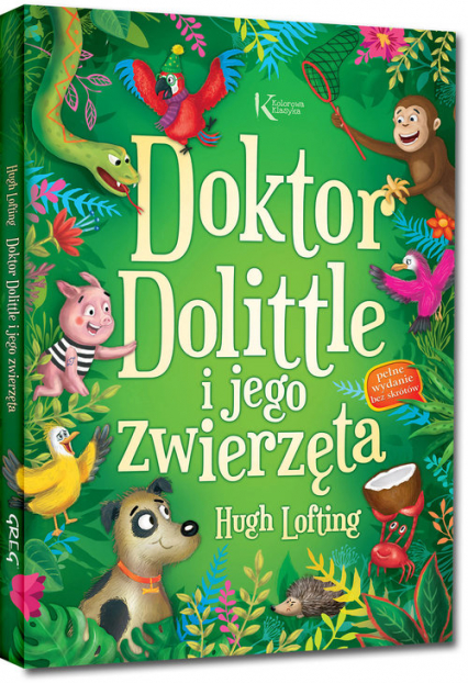 Doktor Dolittle i jego zwierzęta - Hugh Lofting | okładka