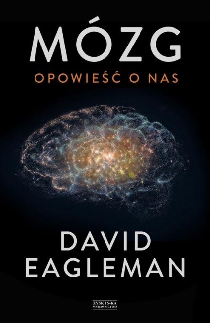 Mózg Opowieść o nas - David Eagleman | okładka