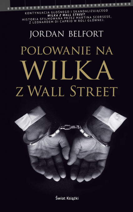 Polowanie na Wilka z Wall Street - Jordan Belfort | okładka