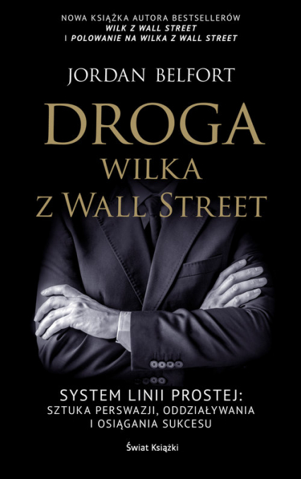 Droga Wilka z Wall Street - Jordan Belfort | okładka