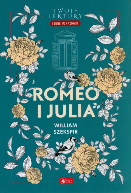 Romeo i Julia - Szekspir William | okładka